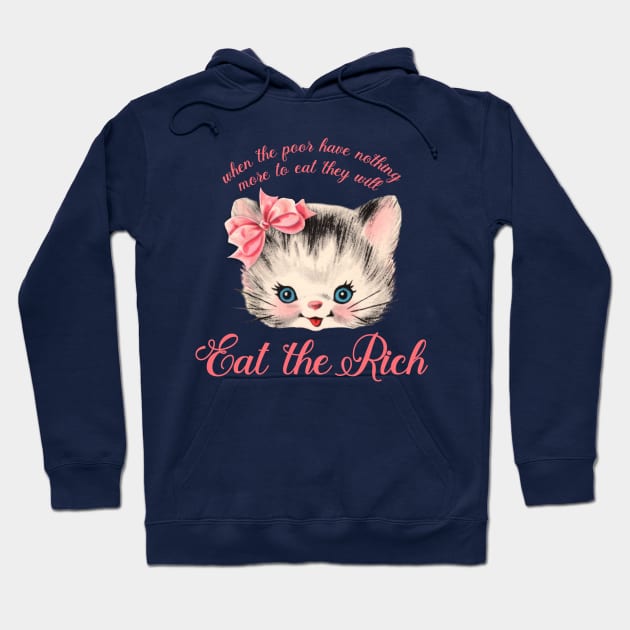 Eat the Rich Hoodie by DemTeez